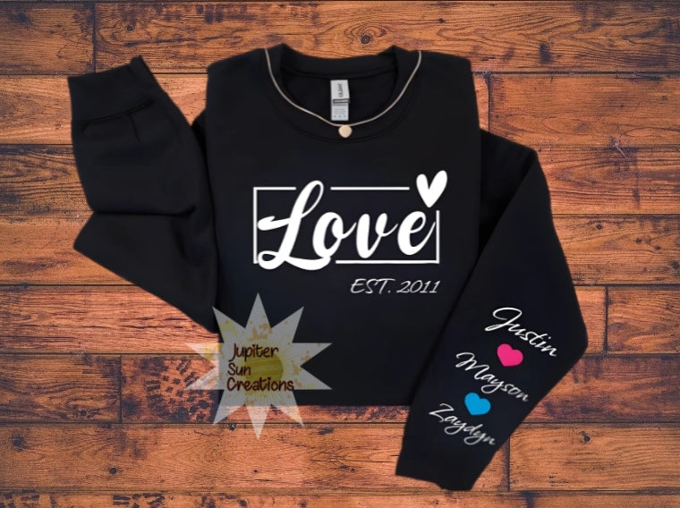 Love est sweatshirt