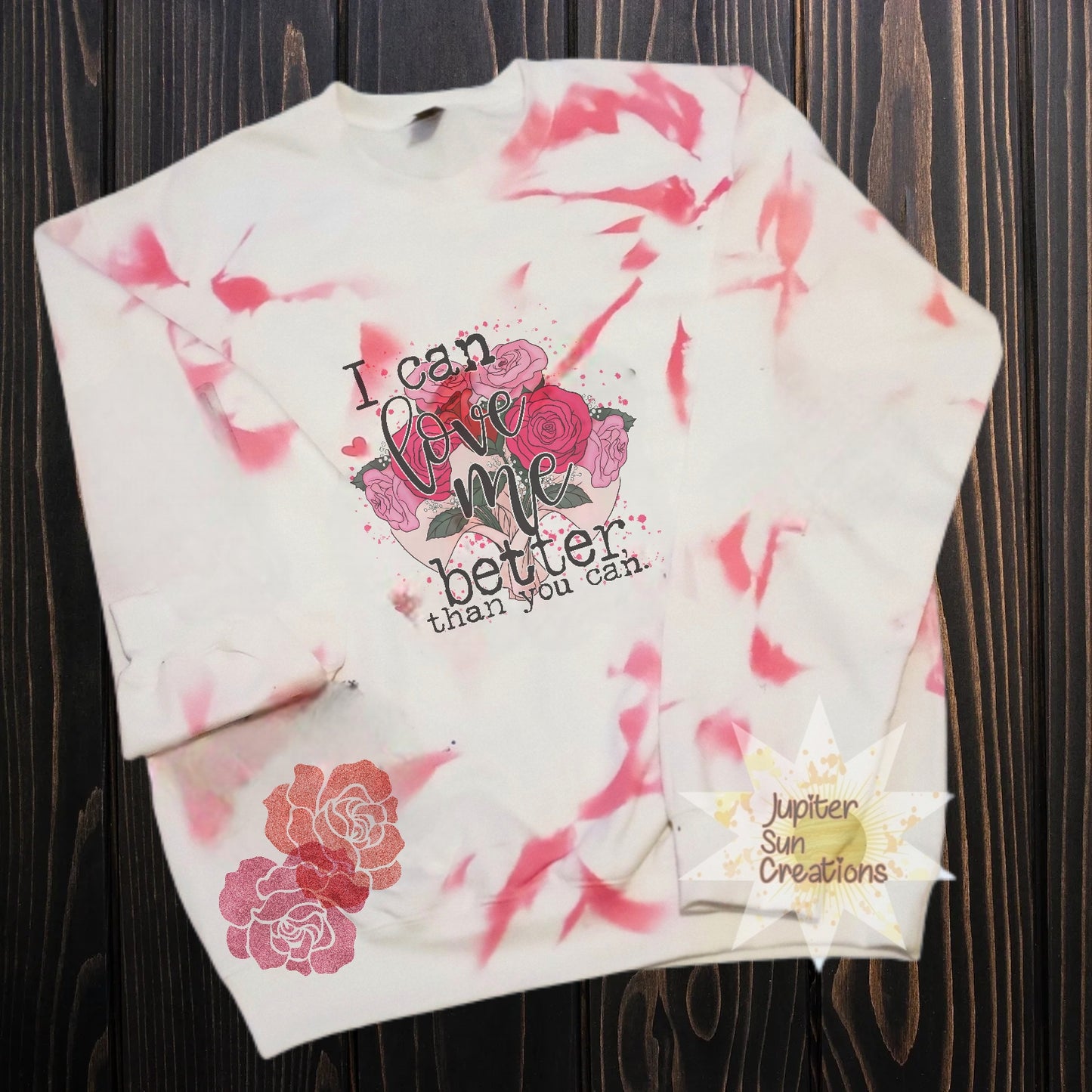 Tye dye I Can love me better with rose patch and no sleeve