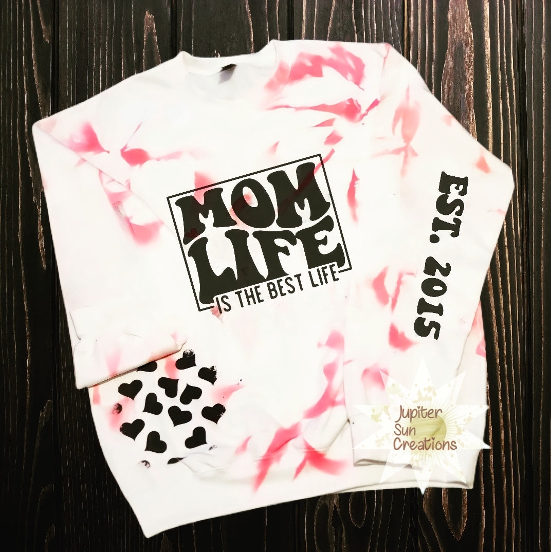 Tye dye Mom Life EST